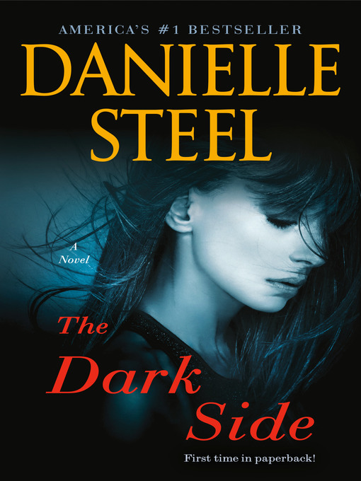 Title details for The Dark Side by Danielle Steel - Wait list